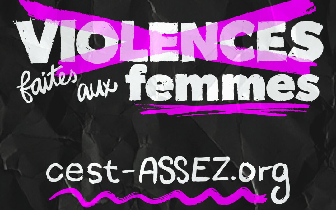 COMMUNIQUÉ|Les violences faites aux femmes, c’est assez! Campagne de promotion des ressources d’aide en matière de violences faites aux femmes en Mauricie